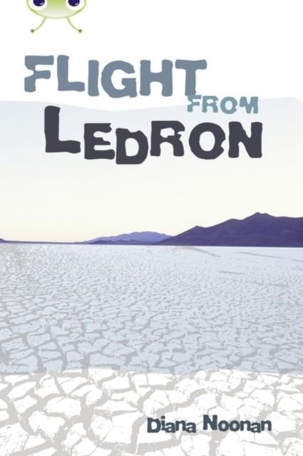 FLIGHT FROM LEDRON | 9780435076139 | DIANA NOONAN