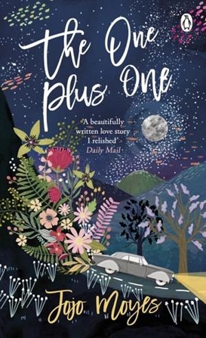 THE ONE PLUS ONE: PENGUIN PICKS | 9781405941723 | JOJO MOYES