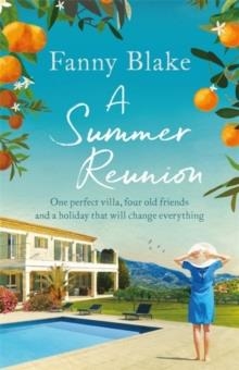 A SUMMER REUNION | 9781409177142 | FANNY BLAKE