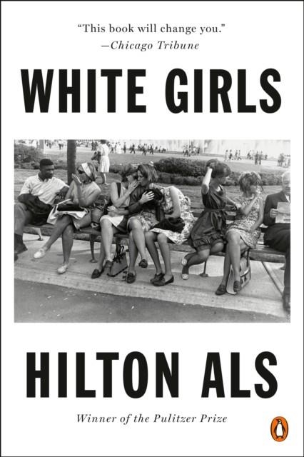 WHITE GIRLS | 9780143134756 | HILTON ALS