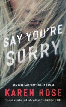 SAY YOU'RE SORRY | 9780451491077 | KAREN ROSE