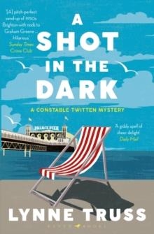 A SHOT IN THE DARK | 9781408890486 | LYNNE TRUSS