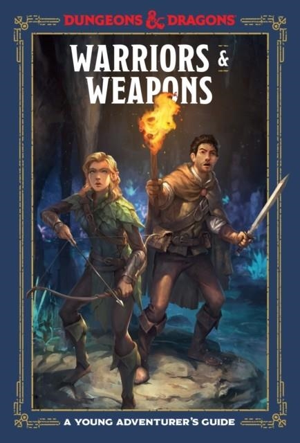 WARRIORS AND WEAPONS | 9781984856425 | DUNGEONS & DRAGONS