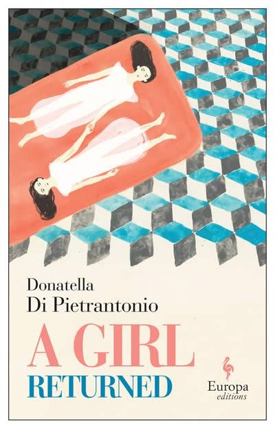 A GIRL RETURNED | 9781609455286 | DONATELLA DI PIETRANTONIO