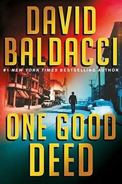 ONE GOOD DEED | 9781538701461 | DAVID BALDACCI