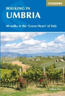 40 WALKS IN THE GREEN HEART OF ITALY | 9781852849665
