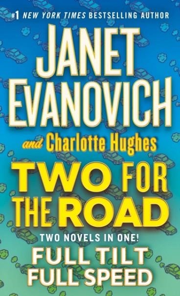 TWO FOR THE ROAD | 9781250213488 | JANET EVANOVICH