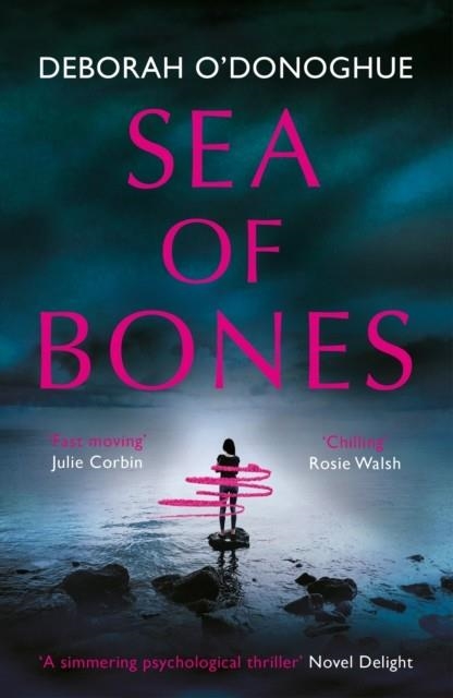 SEA OF BONES | 9781789550023 | DEBORAH O'DONOGHUE