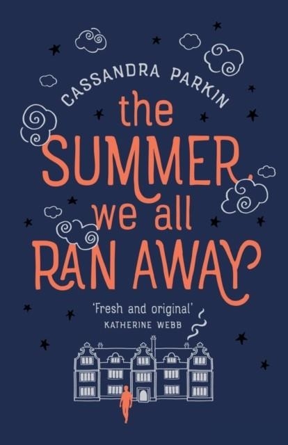 THE SUMMER WE ALL RAN AWAY | 9781789550443 | CASSANDRA PARKIN