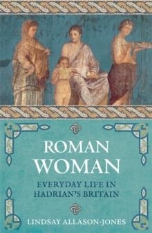 ROMAN WOMAN | 9781789290745 | LINDSAY ALLASON-JONES