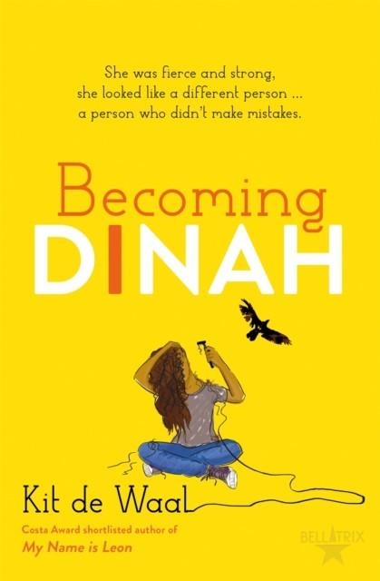 BECOMING DINAH | 9781510105706 | KIT DE WAAL