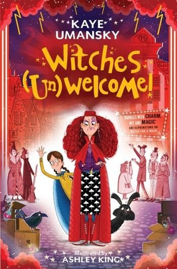 WITCHES (UN)WELCOME | 9781471175602 | KAYE UMANSKY, ASHLEY KING