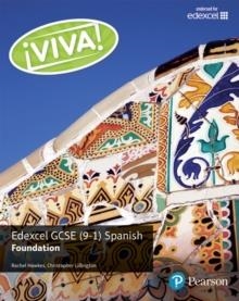 ¡VIVA! EDEXCEL GCSE SPANISH FOUNDATION STUDENT BOOK | 9781292118970