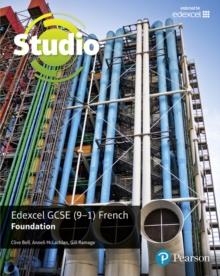 STUDIO EDEXCEL GCSE (9–1) FRENCH FOUNDATION STUDENT BOOK | 9781292117829