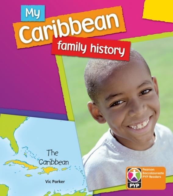 MY CARIBBEAN FAMILY HISTORY 6 PACK-PYP L6 | 9780435993740