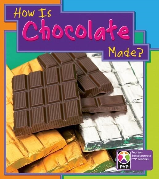 HOW IS CHOCOLATE MADE 6 PACK-PYP L5 | 9780435993924