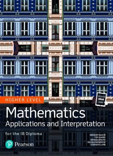 MATHS: APPLICATIONS AND INTERPRETATON HIGHER LEVEL (PRINT BOOK AND EBOOK) | 9780435193447