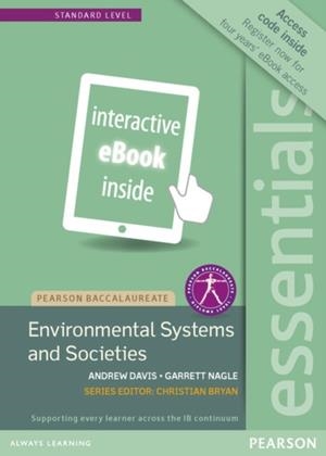 ESSENTIALS: ENVIRONMENTAL SYSTEMS AND SOCIETIES EBOOK ONLY EDITION | 9781447950356