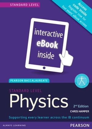 PHYSICS STANDARD LEVEL 2ND EDITION ETEXT ONLY EDITION - EBOOK | 9781447959090