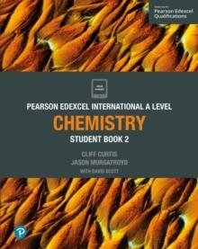 PEARSON EDEXCEL INTERNATIONAL A LEVEL CHEMISTRY STUDENT BOOK AND ACTIVEBOOK 2 | 9781292244723