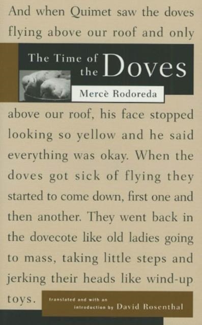 TIME OF THE DOVES | 9780915308750 | MERCE RODOREDA