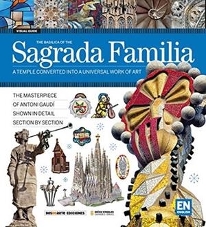 VISUAL GUIDE TO SAGRADA FAMILIA | 9788496783966