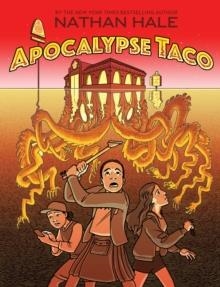 APOCALYPSE TACO | 9781419733734 | NATHAN HALE