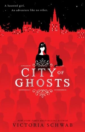 CITY OF GHOSTS | 9781407192765 | V. E. SCHWAB