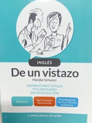 INGLÉS. DE UN VISTAZO. | 9788409089925 | MARIJKE SCHWARZ