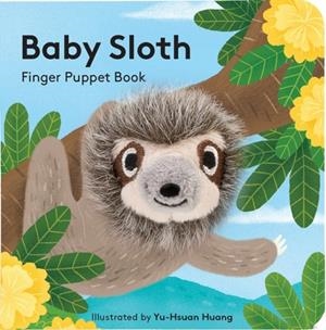 BABY SLOTH: FINGER PUPPET BOOK | 9781452180298 | CHRONICLE BOOKS