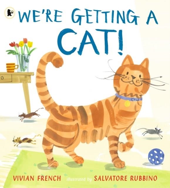 WE'RE GETTING A CAT! | 9781406382945 | VIVIAN FRENCH