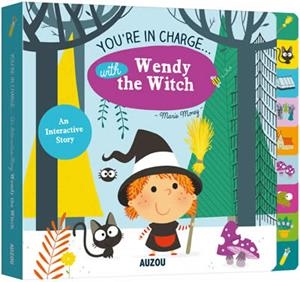 YOU'RE IN CHARGE...WITH WENDY THE WITCH  | 9782733867389 | MARIE MOREY