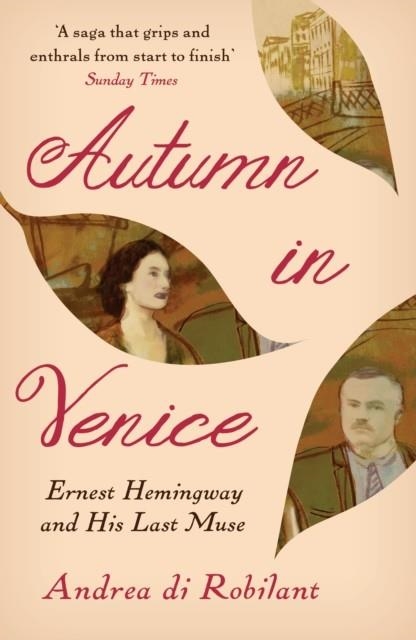 AUTUMN IN VENICE | 9781782399407 | ANDREA DI ROBILANT