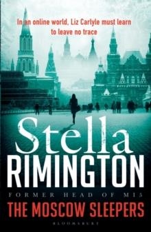 THE MOSCOW SLEEPERS | 9781408859773 | STELLA RIMINGTON