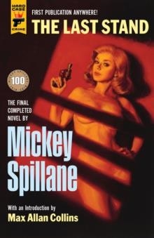THE LAST STAND | 9781785656996 | MICKEY SPILLANE