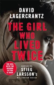 THE GIRL WHO LIVED TWICE | 9780857056375 | DAVID LAGERCRANTZ