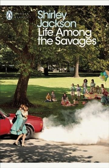 LIFE AMONG THE SAVAGES | 9780241387801 | SHIRLEY JACKSON