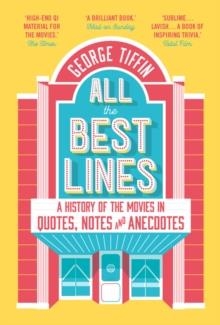 ALL THE BEST LINES | 9781789542653 | GEORGE TIFFIN