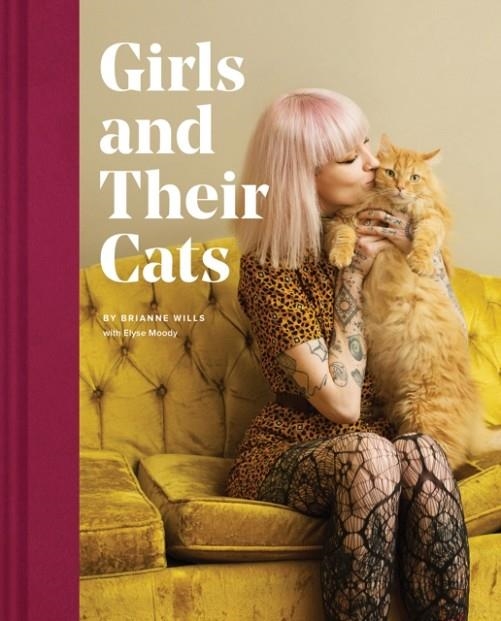 GIRLS AND THEIR CATS | 9781452176796 | BRIANNE WILLS