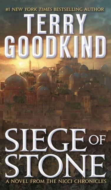 SIEGE OF STONE | 9781250194770 | TERRY GOODKIND