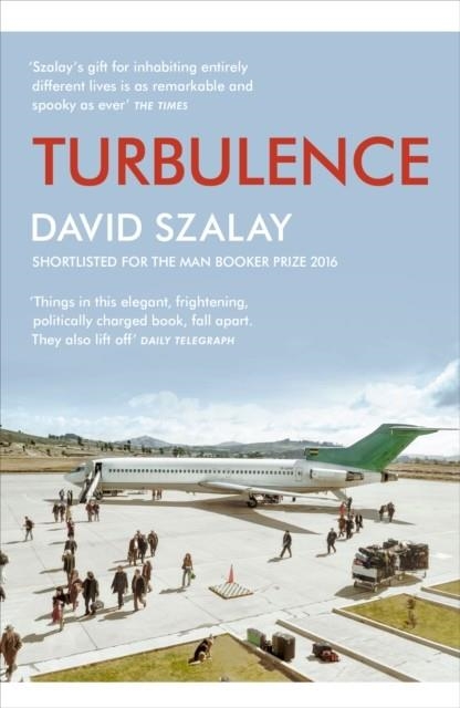 TURBULENCE | 9781529111972 | DAVID SZALAY