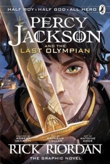 PERCY JACKSON 05: THE LAST OLYMPIAN GRAPHIC NOVEL  | 9780241342909 | RICK RIORDAN