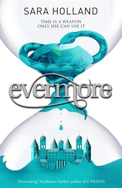 EVERLESS: EVERMORE | 9781408349526 | SARA HOLLAND