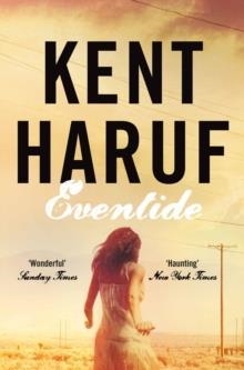 EVENTIDE | 9781447240457 | KENT HARUF