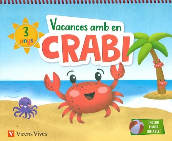 VACANCES AMB EN CRABI (3 ANYS) | 9788468266961 | M.ª D. MIGUEL, J. C. LÓPEZ