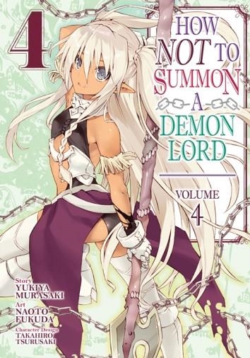 HOW NOT TO SUMMON A DEMON LORD (MANGA) VOL. 4 | 9781642750782 | YUKIYA MURASAKI