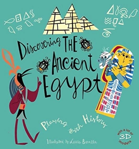 DISCOVERING THE ANCIENT EGYPTIANS | 9788854413917 | FEDERICA MAGRIN