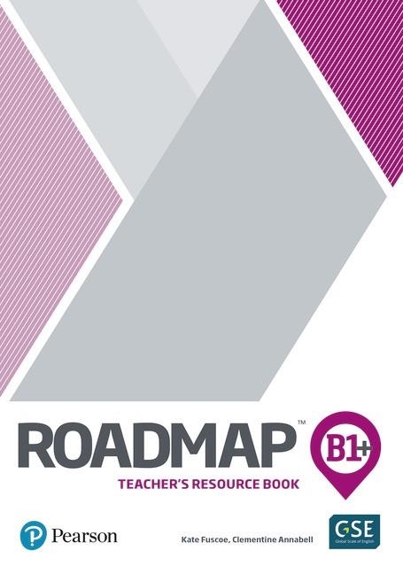 ROADMAP B1+ TEACHER'S RESOURCE BOOK FOR PACK | 9781292228280