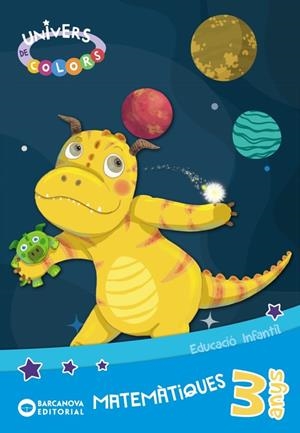 UNIVERS DE COLORS 3 ANYS MATEMÀTIQUES. CARPETA DE L'ALUMNE | 9788448948955