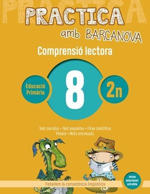 PRACTICA AMB 996 8. COMPRENSIÓ LECTORA | 9788448948511